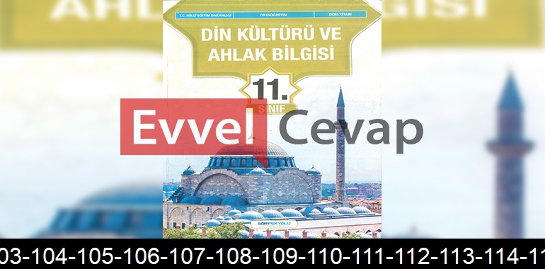 11. Sınıf Din Kültürü Kitabı Cevapları SDR İpekyolu Yayıncılık Sayfa 101-102-103-104-105-106-107-108-109-110-111-112-113-114-115-116-117