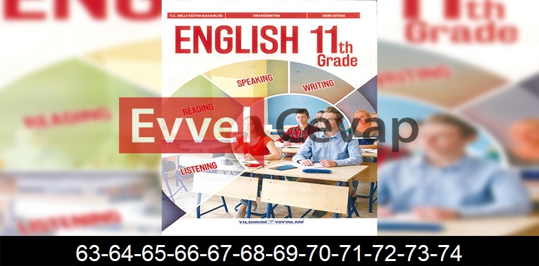 11. Sınıf Yıldırım Yayınları İngilizce Ders Kitabı Cevapları Sayfa 63-64-65-66-67-68-69-70-71-72-73-74