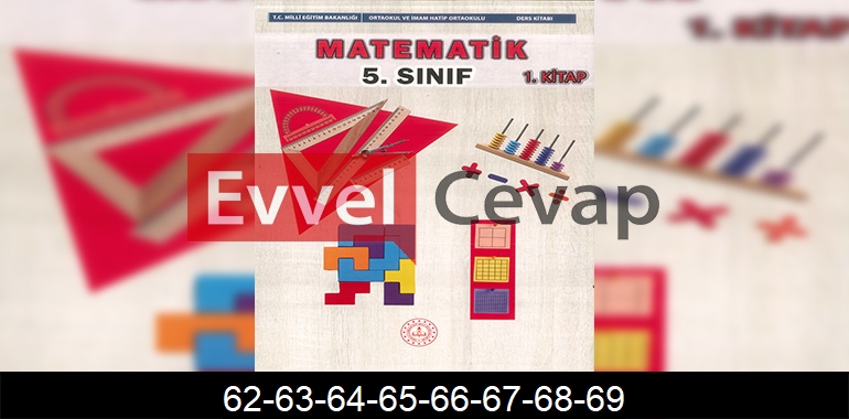 5. Sınıf Matematik Ders Kitabı Cevapları Sayfa 62-63-64-65-66-67-68-69