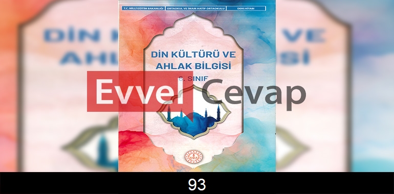 6. Sınıf Din Kültürü Kitabı Cevapları Sayfa 93