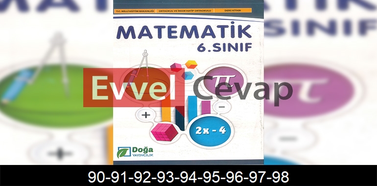 6. Sınıf Matematik Ders Kitabı Cevapları Doğa Yayıncılık Sayfa 90-91-92-93-94-95-96-97-98