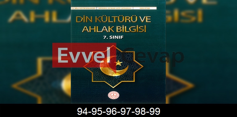 7. Sınıf Din Kültürü Kitabı Cevapları Sayfa 94-95-96-97-98-99