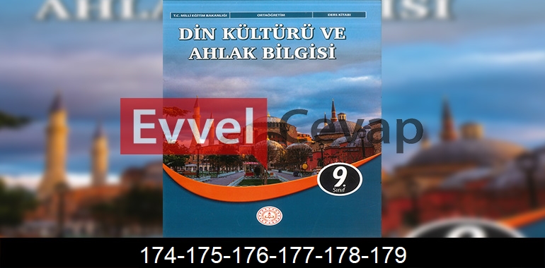 9. Sınıf Din Kültürü Kitabı Cevapları Sayfa 174-175-176-177-178-179
