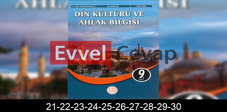 9. Sınıf Din Kültürü Kitabı Cevapları Sayfa 21-22-23-24-25-26-27-28-29-30