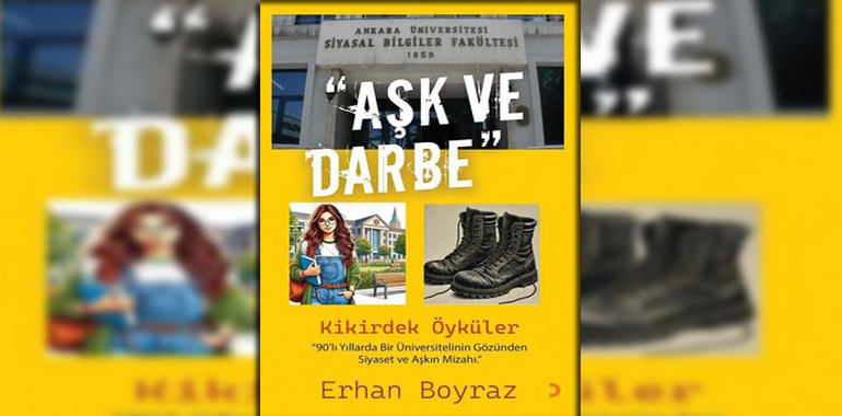 Aşk ve Darbe - Kikirdek Öyküler Kitap Özeti Erhan Boyraz