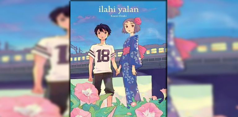 İlahi Yalan Kitap Özeti Kaori Ozaki