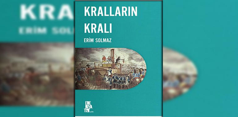 Kralların Kralı Kitap Özeti Erim Solmaz