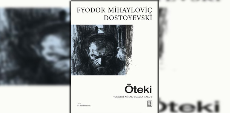 Öteki Kitap Özeti Fyodor Mihayloviç Dostoyevski