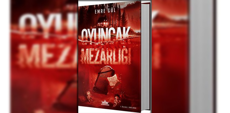 Oyuncak Mezarlığı Kitap Özeti Emre Gül