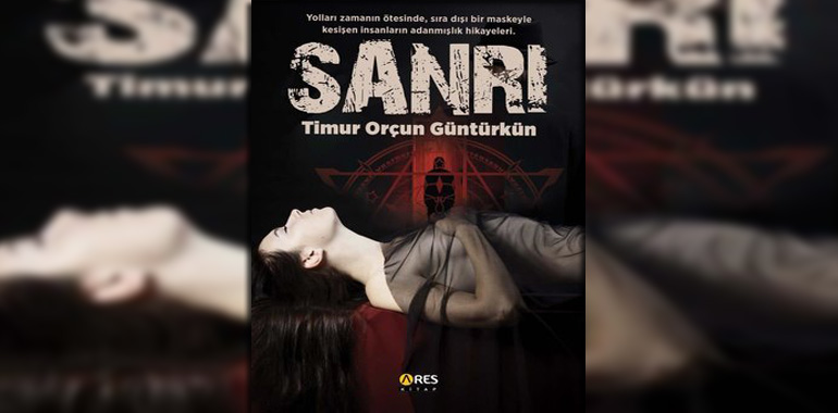 Sanrı Kitap Özeti Timur Orçun Güntürkün