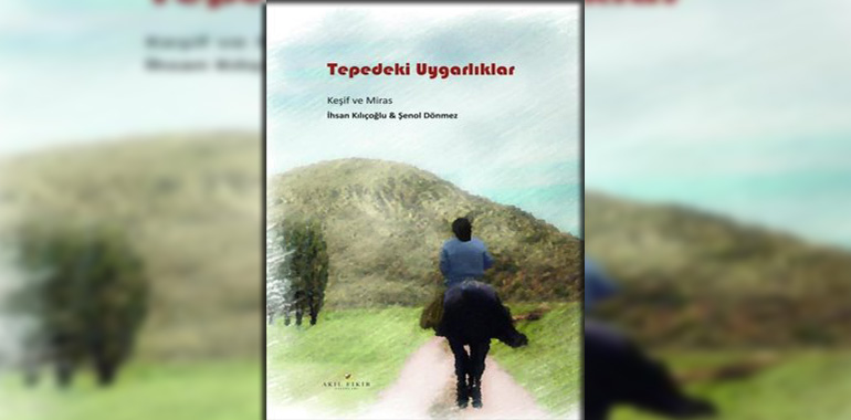 Tepedeki Uygarlıklar - Keşif ve Miras Kitap Özeti İhsan Kılıçoğlu