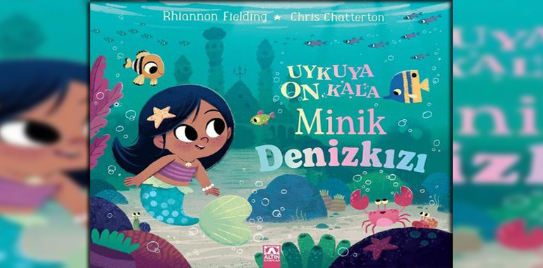 Uykuya On Kala - Minik Deniz Kızı Kitap Özeti Chris Chatterton