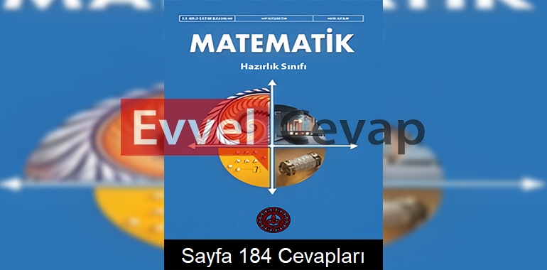 9. Sınıf Matematik Hazırlık Ders Kitabı Cevapları Meb Yayınları Sayfa 184