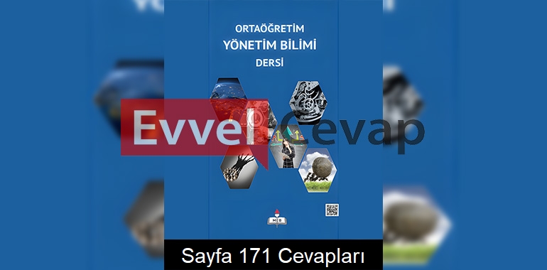9. Sınıf Yönetim Bilimi Ders Kitabı Cevapları Sayfa 171