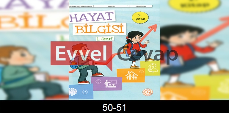 1. Sınıf Hayat Bilgisi 1. Kitap Cevapları Sayfa 50-51