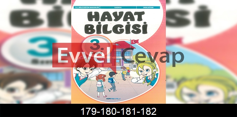 3. Sınıf Hayat Bilgisi Sdr İpekyolu Cevapları Sayfa 179-180-181-182