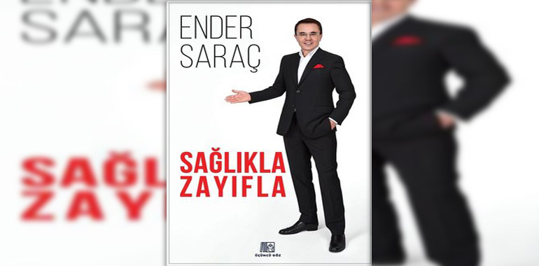 Sağlıkla Zayıfla Kitap Özeti Ender Saraç