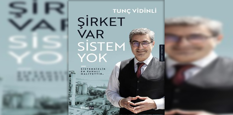 Şirket Var Sistem Yok Kitap Özeti Tunç Vidinli