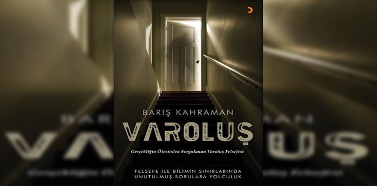Varoluş Kitap Özeti Barış Kahraman