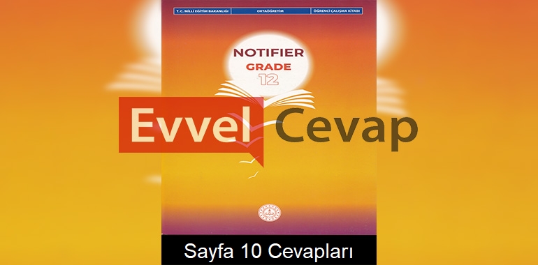 12. Sınıf İngilizce Notifier Çalışma Kitabı Cevapları Sayfa 10