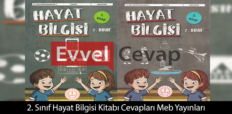 2. Sınıf Hayat Bilgisi Kitabı Cevapları Meb Yayınları