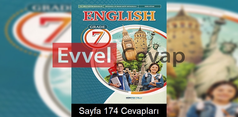 7. Sınıf İngilizce Ders Kitabı Cevapları SDR İpekyolu Yayınları Sayfa 174