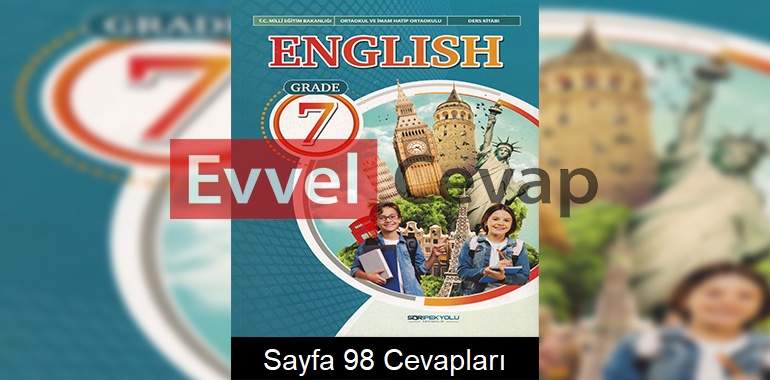 7. Sınıf İngilizce Ders Kitabı Cevapları SDR İpekyolu Yayınları Sayfa 98