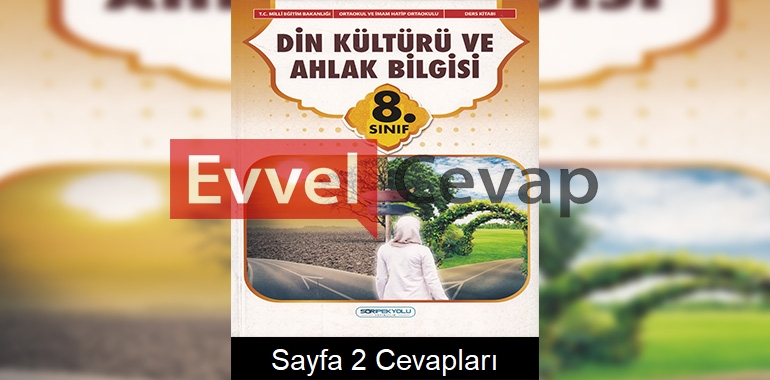 8. Sınıf Din Kültürü Ders Kitabı Cevapları SDR İpekyolu Yayınları Sayfa 2