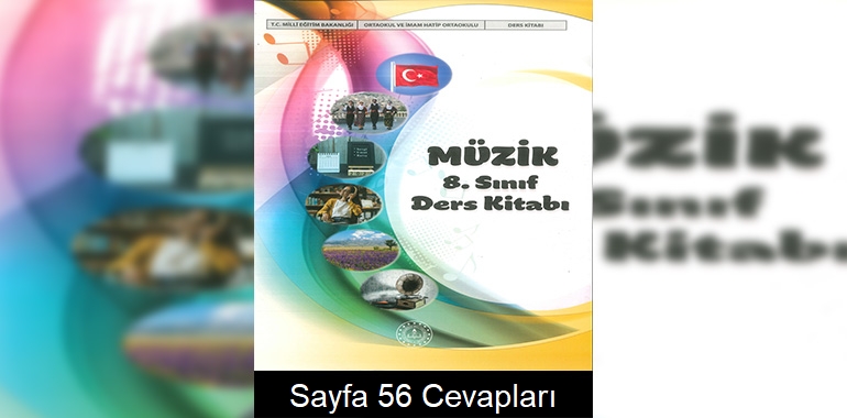 8. Sınıf Müzik Kitabı Cevapları Meb Yayınları Sayfa 56