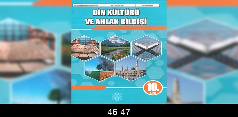 10. Sınıf Din Kültürü Ders Kitabı Cevapları Meb Yayınları Sayfa 46-47