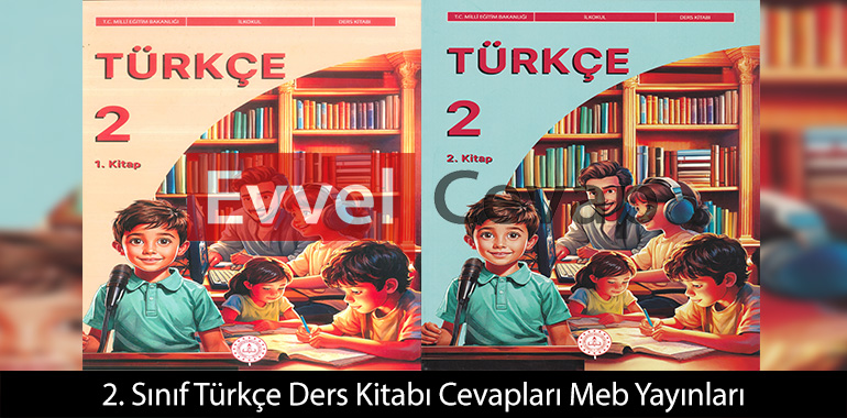 2. Sınıf Türkçe Ders Kitabı Cevapları 2026-2027