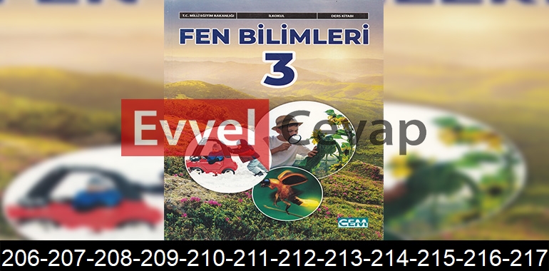 3. Sınıf Fen Bilimleri Ders Kitabı Cevapları Cem Yayıncılık Sayfa 206-207-208-209-210-211-212-213-214-215-216-217