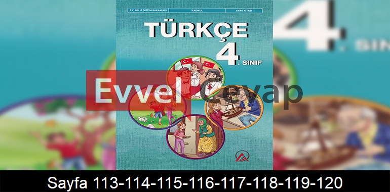 4. Sınıf Ada Yayınları Türkçe Ders Kitabı Cevapları Sayfa 113-114-115-116-117-118-119-120