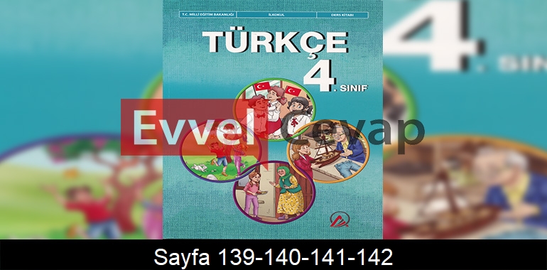 4. Sınıf Ada Yayınları Türkçe Ders Kitabı Cevapları Sayfa 139-140-141-142