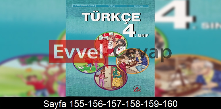 4. Sınıf Ada Yayınları Türkçe Ders Kitabı Cevapları Sayfa 155-156-157-158-159-160