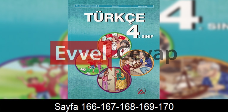 4. Sınıf Ada Yayınları Türkçe Ders Kitabı Cevapları Sayfa 166-167-168-169-170