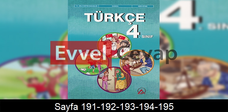 4. Sınıf Ada Yayınları Türkçe Ders Kitabı Cevapları Sayfa 191-192-193-194-195
