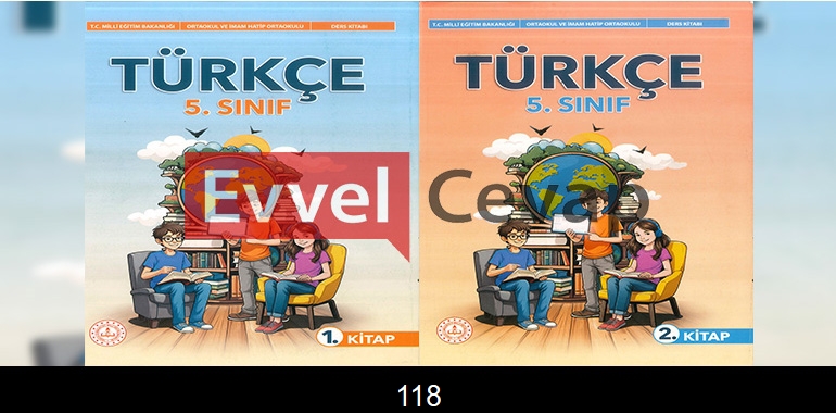 5. Sınıf Meb Yayınları Türkçe Ders Kitabı Cevapları Sayfa 118