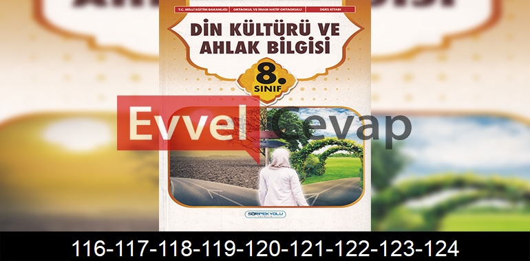 8. Sınıf Din Kültürü Ders Kitabı Cevapları SDR İpekyolu Yayıncılık Sayfa 116-117-118-119-120-121-122-123-124