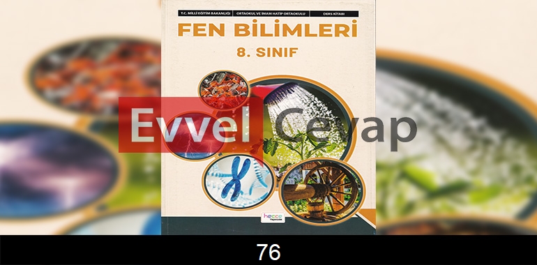 8. Sınıf Fen Bilimleri Ders Kitabı Cevapları Hecce Yayıncılık Sayfa 76