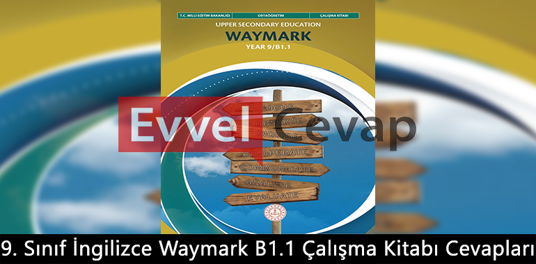 9. Sınıf İngilizce Waymark B1.1 Çalışma Kitabı Cevapları Meb Yayınları