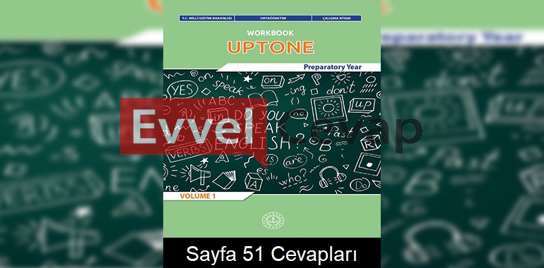 İngilizce Uptone Volume 1 Çalışma Kitabı Cevapları Meb Yayınları Sayfa 51