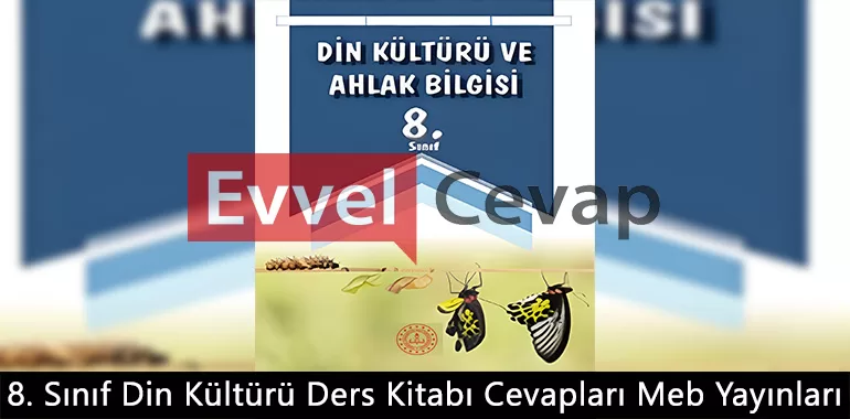 8. Sınıf Din Kültürü Ders Kitabı Cevapları Meb Yayınları 2026-2027