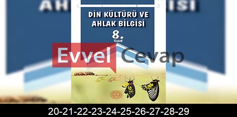 8. Sınıf Din Kültürü Ders Kitabı Cevapları Meb Yayınları Sayfa 20-21-22-23-24-25-26-27-28-29