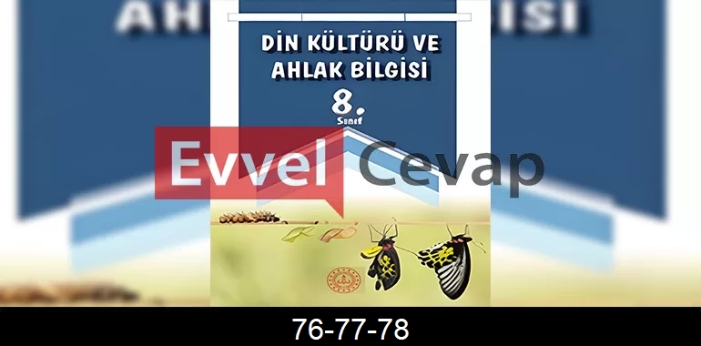 8. Sınıf Din Kültürü Ders Kitabı Cevapları Meb Yayınları Sayfa 76-77-78