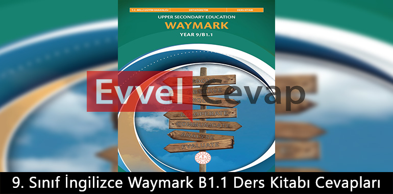 9. Sınıf İngilizce Ders Kitabı Waymark Cevapları 2026-2027