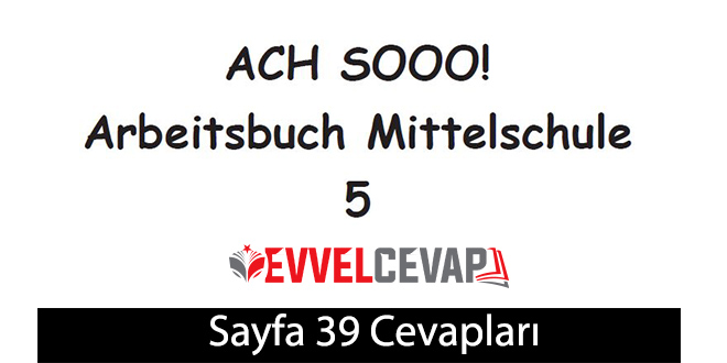 5. Sınıf Almanca A2-1 çalışma kitabı sayfa 39 cevapları meb yayınları