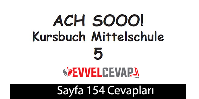 5. Sınıf Almanca A2-1 ders kitabı sayfa 154 cevapları meb yayınları