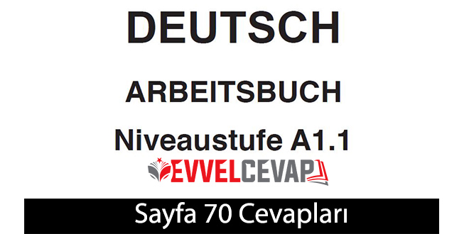 Almanca A1.1 Çalışma Kitabı Sayfa 70 Cevapları Ata Yayınları 