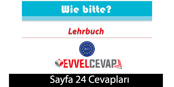 Almanca A1.1 Lehrbuch Ders Kitabı Sayfa 24 Cevabı Meb Yayınları